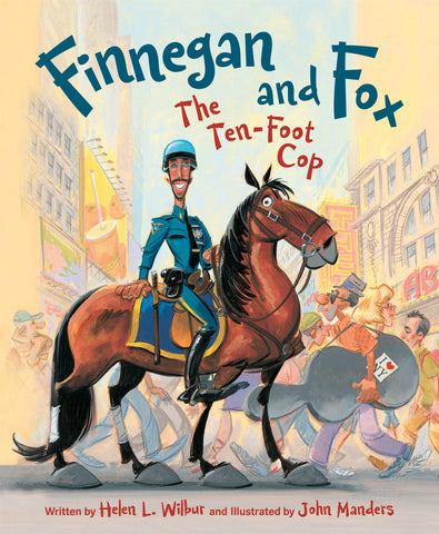 Sleeping Bear Press - Finnegan and Fox: The Ten-Foot Cop